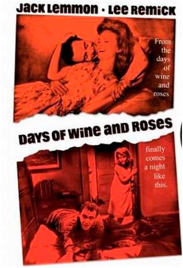 «Días de vino y rosas»: Querer ver el mundo bonito