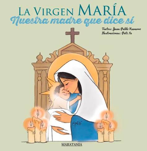 La historia de la Virgen María narrada a los niños
