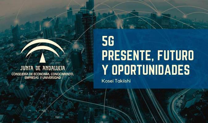 El presente y el futuro de la tecnología 5G se debate en Sevilla