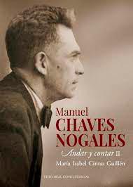 Chaves Nogales, el periodista de raza que España había olvidado (y II)