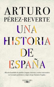 «Una historia de España»: Batallas y chascarrillos