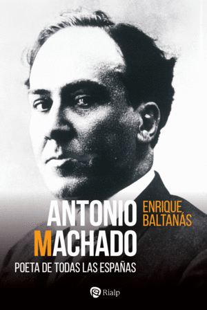 Antonio Machado, echado de todas las Españas
