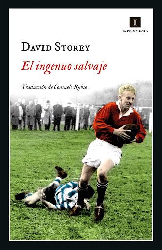 «El ingenuo salvaje»: La mejor novela con el rugby como protagonista