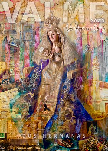 Un collage de fotografía, pintura y diseño gráfico anuncia los actos y cultos a la Virgen de Valme