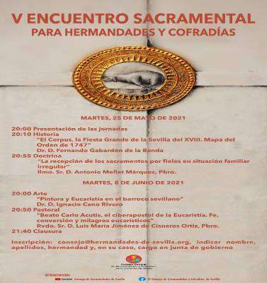 Comienza el V Encuentro Sacramental para las Hermandades y Cofradías sevillanas