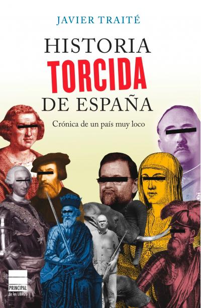 «Historia Torcida de España»: Ni un títere con cabeza
