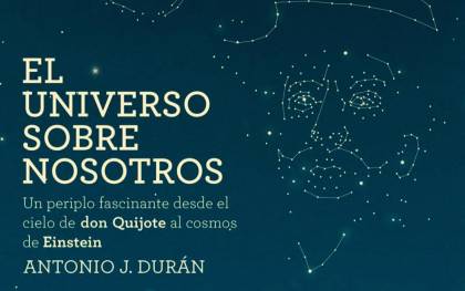 Detalle de la portada del libro ‘El universo entre nosotros’, de Antonio J. Durán.