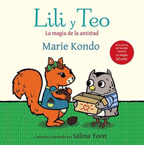 Marie Kondo ayuda a que tus hijos sean ordenados con «Lili y Teo»