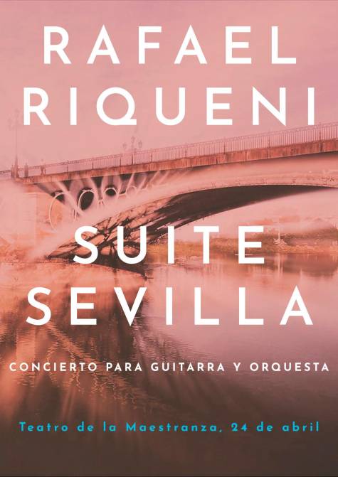 Rafael Riqueni: «Suite Sevilla tiene hoy la frescura de una obra nueva»