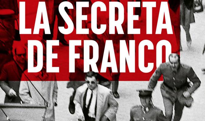 Portada del libro La Secreta de Franco, de Pablo Alcántara.