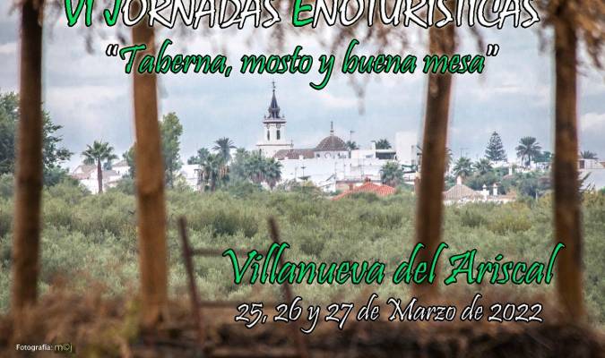 Cultura, gastronomía y ocio joven centrarán la oferta de las Jornadas Enoturísticas de Villanueva del Ariscal