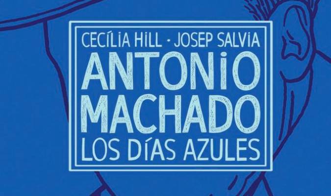 Detalle de la portada de ‘Antonio Machado. Los días azules’. / El Correo