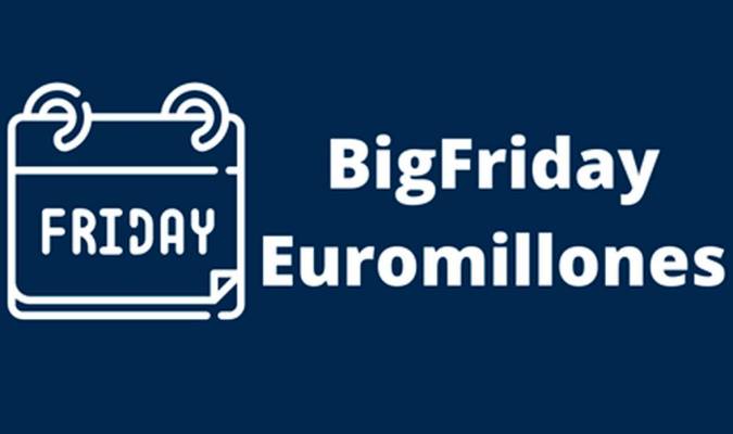 Euromillones: llega el Big Friday con un bote de 130 millones