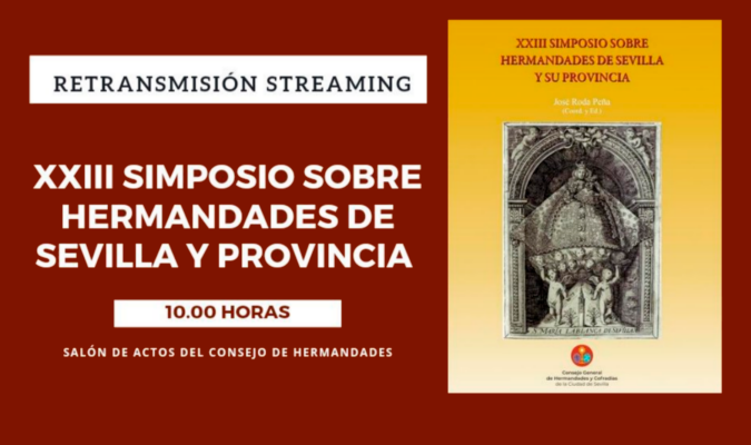 En directo | XXIII Simposio sobre Hermandades de Sevilla y su provincia 