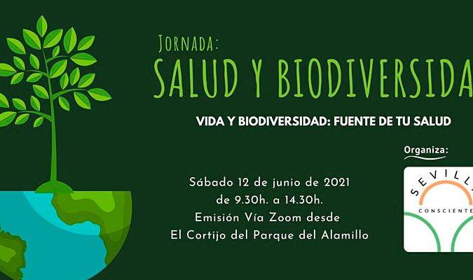 Jornada de ‘Salud y Biodiversidad’, online desde el Parque del Alamillo