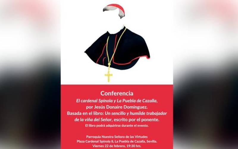 Conferencia: El cardenal Spínola y La Puebla de Cazalla